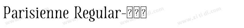 Parisienne Regular字体转换